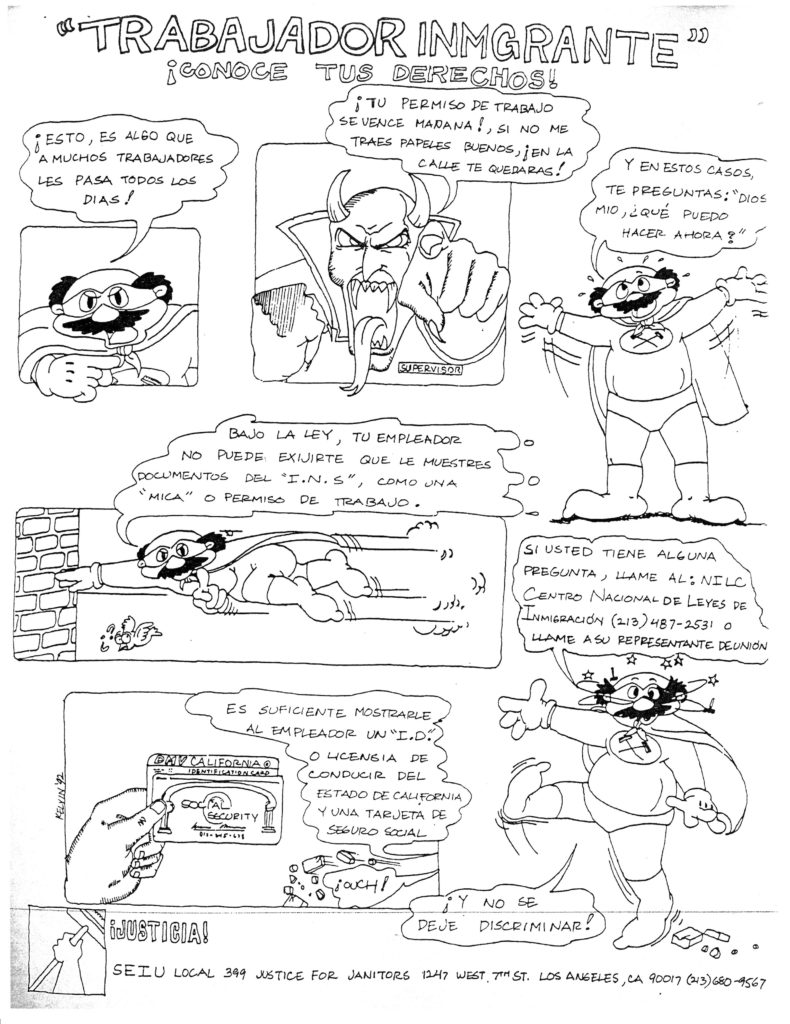 Black and white comic titled "Trabajador Immigrante - Conoce Tus Derechos!" (Immigrant Workers - Know Your Rights!" created by SEIU Local 399 Justice for Janitors. In it, the cartoon superhero Mop Man explains workers' rights in relation to identification, and provides contact information for National Immigration Law Center.
